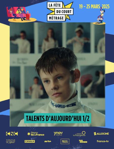 La Fête du court métrage : Talents d'aujourd'hui (1/2)