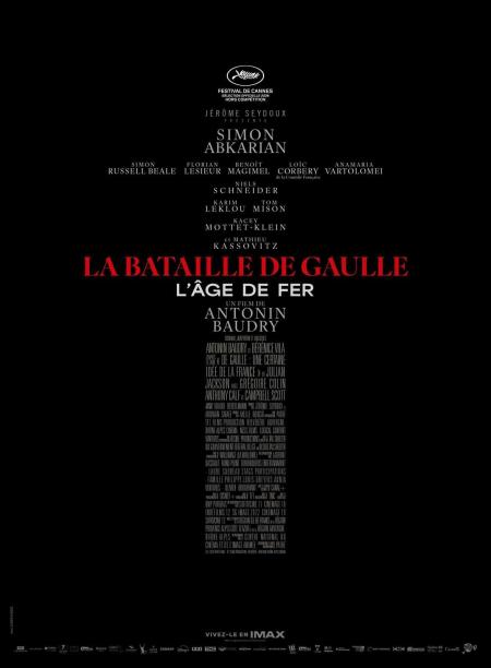 La Bataille de Gaulle - L’âge de fer